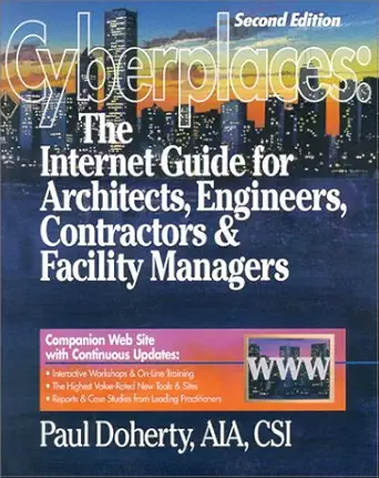 cyberplaces the internet guide for a/e/c 2nd edition paul doherty 0876296142, 978-0876296141