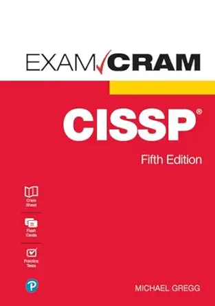 cissp exam cram 5th edition michael gregg 0137419554, 978-0137419555