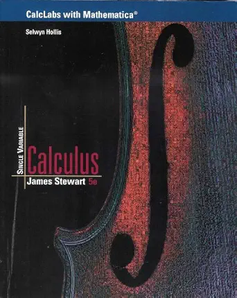 calclabs with mathematica for stewart s single variable calculus 5th 5th edition selwyn hollis 0534393713,