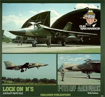 lock on no 5 general dynamics f 111 e/f aardvark 1st edition willy peeters 9070932148, 978-9070932145