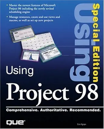 special edition using microsoft project 98 2nd edition tim pyron 0789712520, 978-0789712523