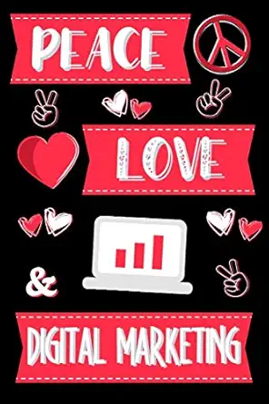 peace love and digital marketing gifts for digital marketers novelty personalised notebook or journal blank