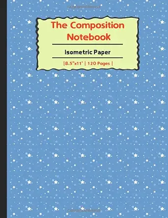 the composition book isometric paper jcxd isometric paper for 3d designs architecture landscaping maths