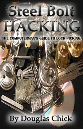 steel bolt hacking 1st edition douglas chick 0974463019, 978-0974463018