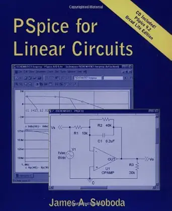 pspice for linear circuits 1st edition james a svoboda 0471201944, 978-0471201946