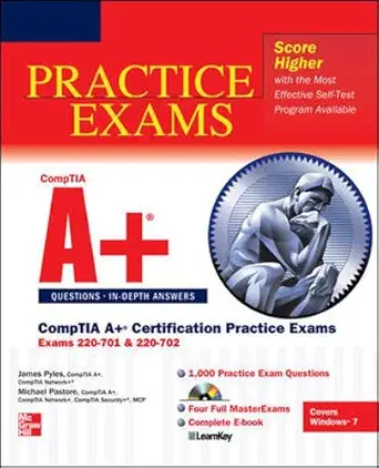 comptia a+ certification practice exams 1st edition james pyles ,michael pastore 0071760180, 978-0071760188