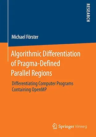 algorithmic differentiation of pragma defined parallel regions differentiating computer programs containing