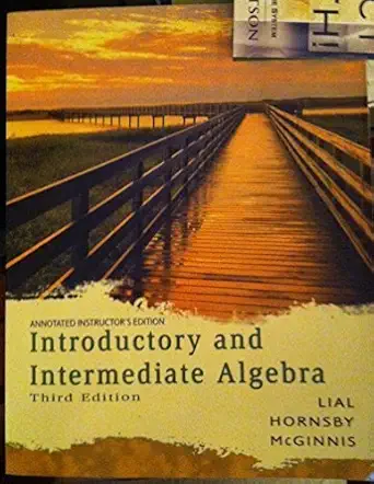 introductory and intermediate algebra 1st edition margaret l lial 0321286006, 978-0321286000