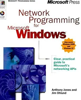 network programming for microsoft windows 1st edition anthony jones 0735605602, 978-0735605602