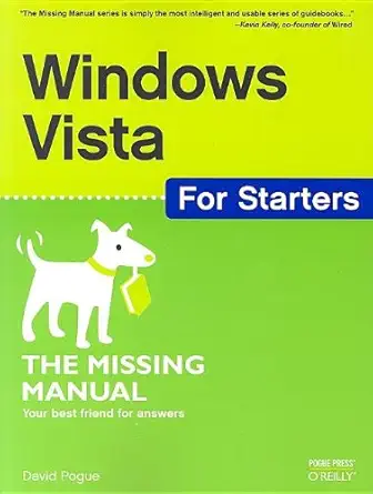 windows vista for starters the missing manual 1st edition david pogue b005uwb3cw