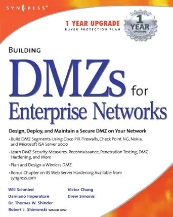 building dmzs for enterprise networks 1st edition syngress 1931836884, 978-1931836883