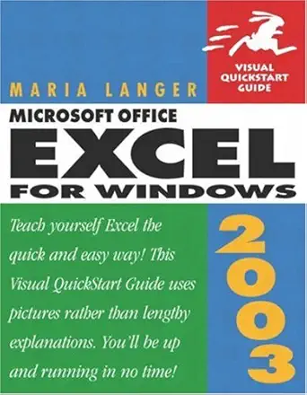 microsoft office excel 2003 for windows 1st edition maria langer b005mzdzc8