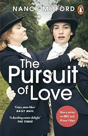 the pursuit of love now a major series on bbc and prime video directed by emily mortimer and starring lily