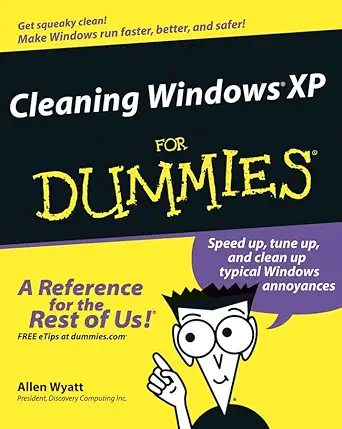 cleaning windows xp for dummies 1st edition allen wyatt 076457549x, 978-0764575495