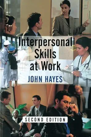 interpersonal skills at work 2nd edition john hayes 0415227763, 978-0415227766