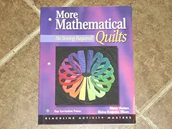 more mathematical quilts no sewing required grades 6 12 1st edition diana venters ,elaine krajenke ellison