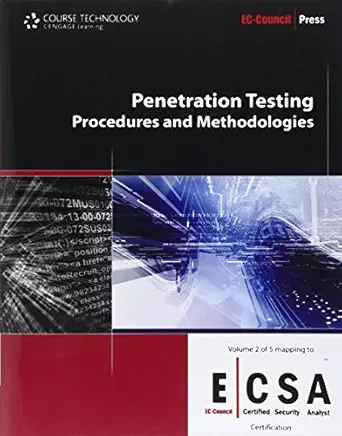 penetration testing procedures and methodologies 1st edition ec council 1435483677, 978-1435483675