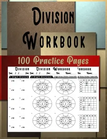 division workbook 100 practice pages exercises single and double digit division math with circle and table