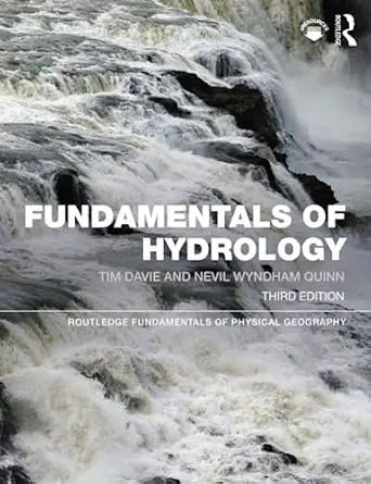 fundamentals of hydrology 3rd edition tim davie 0415858704, 978-0415858700