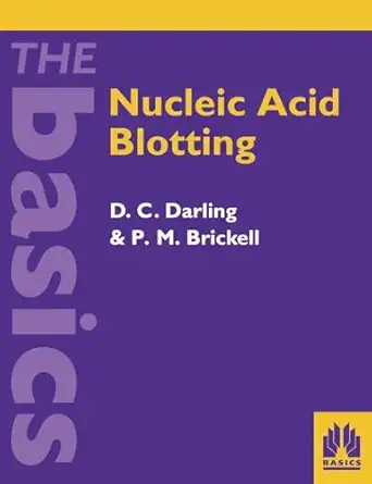 nucleic acid blotting 1st edition d c darling 0199634467, 978-0199634460