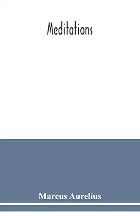 meditations 1st edition marcus aurelius 9354038174, 978-9354038174