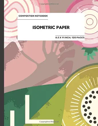 the composition book isometric paper 22a9 isometric paper for 3d designs architecture landscaping maths