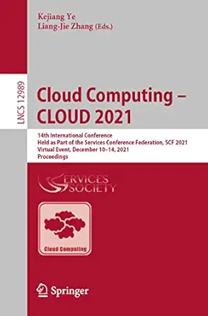 cloud computing cloud 2021 14th international conference held as part of the services conference federation
