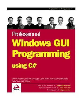 professional windows gui programming using c# 1st edition jay glynn ,csaba torok ,richard conway ,wahid