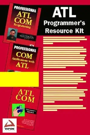 atl programmers resource kit 1st edition richard grimes ,sing li ,panos economopoulos 1861002386,