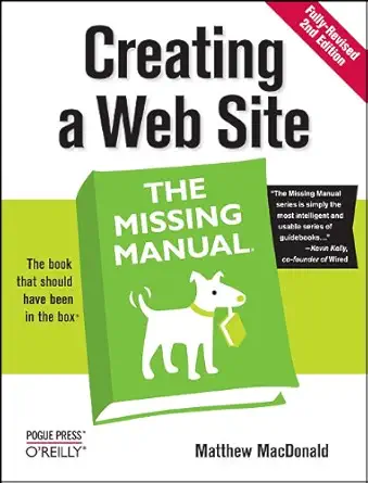 creating a web site the missing manual 2nd edition matthew macdonald 0596520972, 978-0596520977