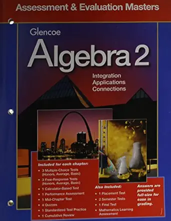 algebra 2 assessment and evaluation masters teachers guide edition glencoe mcgraw hill 002825144x,