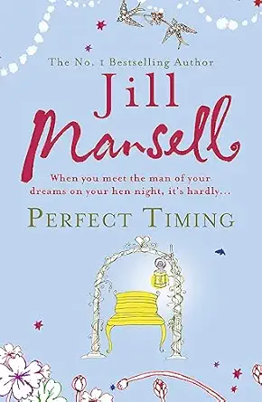 perfect timing paperback jan 01 2001 jill mansell jill mansell 0755331664, 978-0755331666