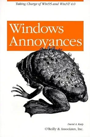 windows annoyances 1st edition david a karp 1565922662, 978-1565922662