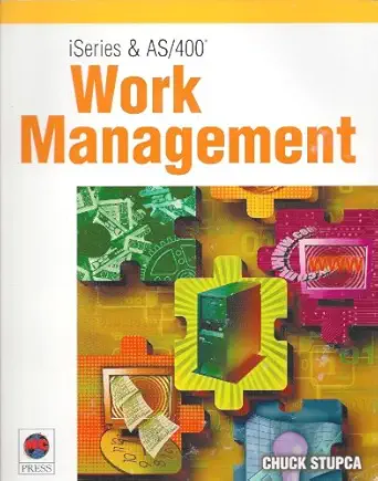 iseries and as/400 work management 1st edition chuck stupca 1583470190, 978-1583470190