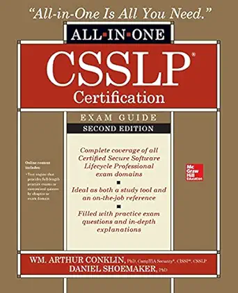 csslp certification all in one exam guide second edition 1st edition wm arthur conklin ,daniel shoemaker