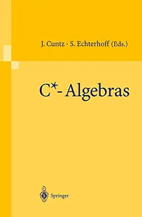c algebras proceedings of the sfb workshop on c algebras m nster germany march 8 12 1999 1st edition joachim
