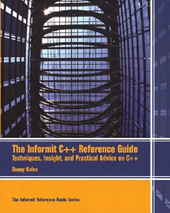 informit c++ reference guide 1st edition danny kalev 0536941467, 978-0536941466