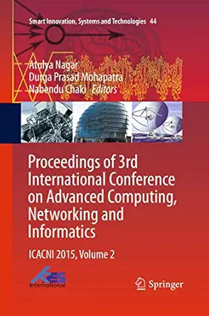 proceedings of 3rd international conference on advanced computing networking and informatics icacni 2015