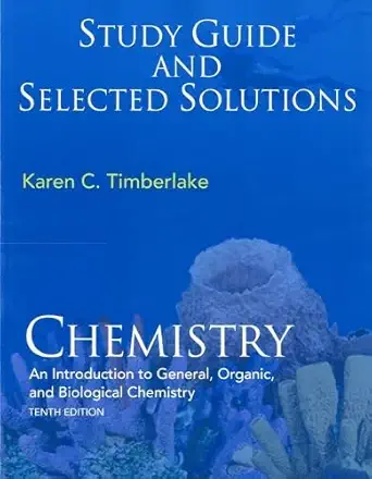 chemistry an introduction to general organic and biological chemistry study guide, solution manual edition