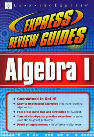 express review guide algebra i 1st edition learningexpress editors 1576855945, 978-1576855942
