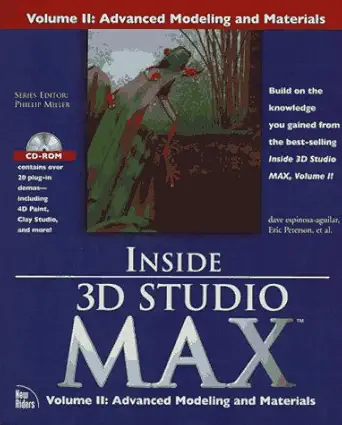 inside 3d studio max advanced modeling and materials 1st edition steven d elliott ,joshua r andersen ,steve