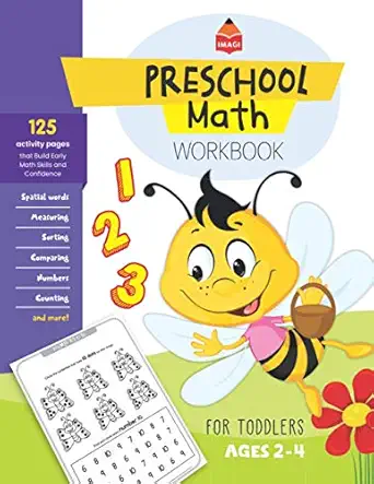 preschool math workbook for toddlers a full beginner math curriculum with over 120 activity pages for