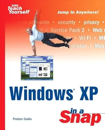 windows xp in a snap 1st edition preston gralla 067232671x, 978-0672326714