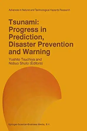 Tsunami Progress In Prediction Disaster Prevention And Warning