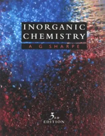 inorganic chemistry subsequent edition a g sharpe 0582059135, 978-0582059139