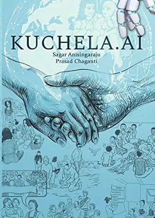 kuchela ai english novel 1st edition sagar anisingaraju ,prasad chaganti ,prarthana siddarth 1649998430,