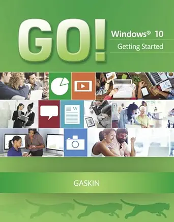 go with windows 10 getting started 1st edition shelley gaskin ,heddy pritchard 013415407x, 978-0134154077