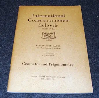 international correspondance schools instruction paper with examination questions geometry and trigonometry