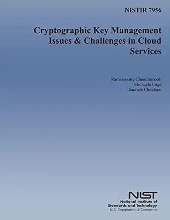 cryptographic key management issues and challenges in cloud services 1st edition ramaswamy chandramouli