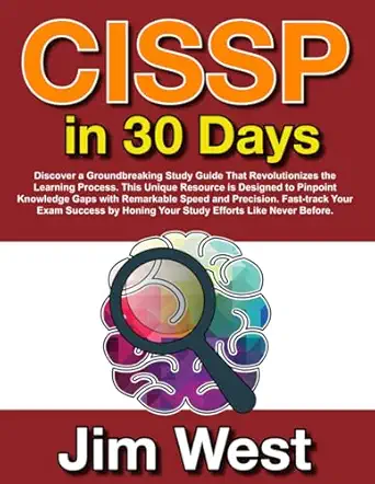 cissp in 30 days 1st edition jim west ,michelle kaldenberg 979-8857773703